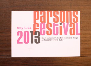 PESSONS THE NEW SCHOOL FOR DESIGN「PERSONS FESTIVAL 2013」（イベントフライヤー） 